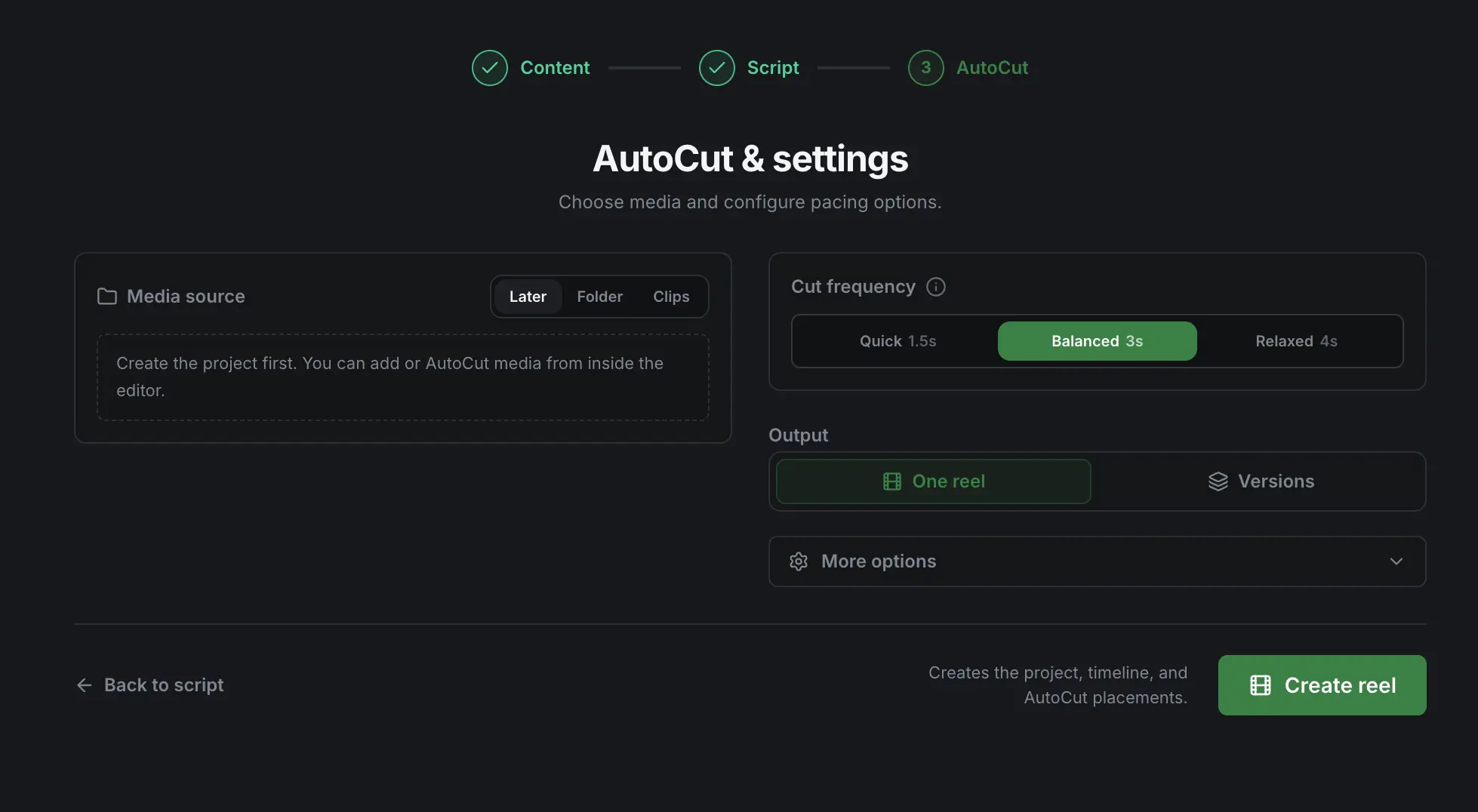 Choosing pacing and output for a structured MoMoCut first edit